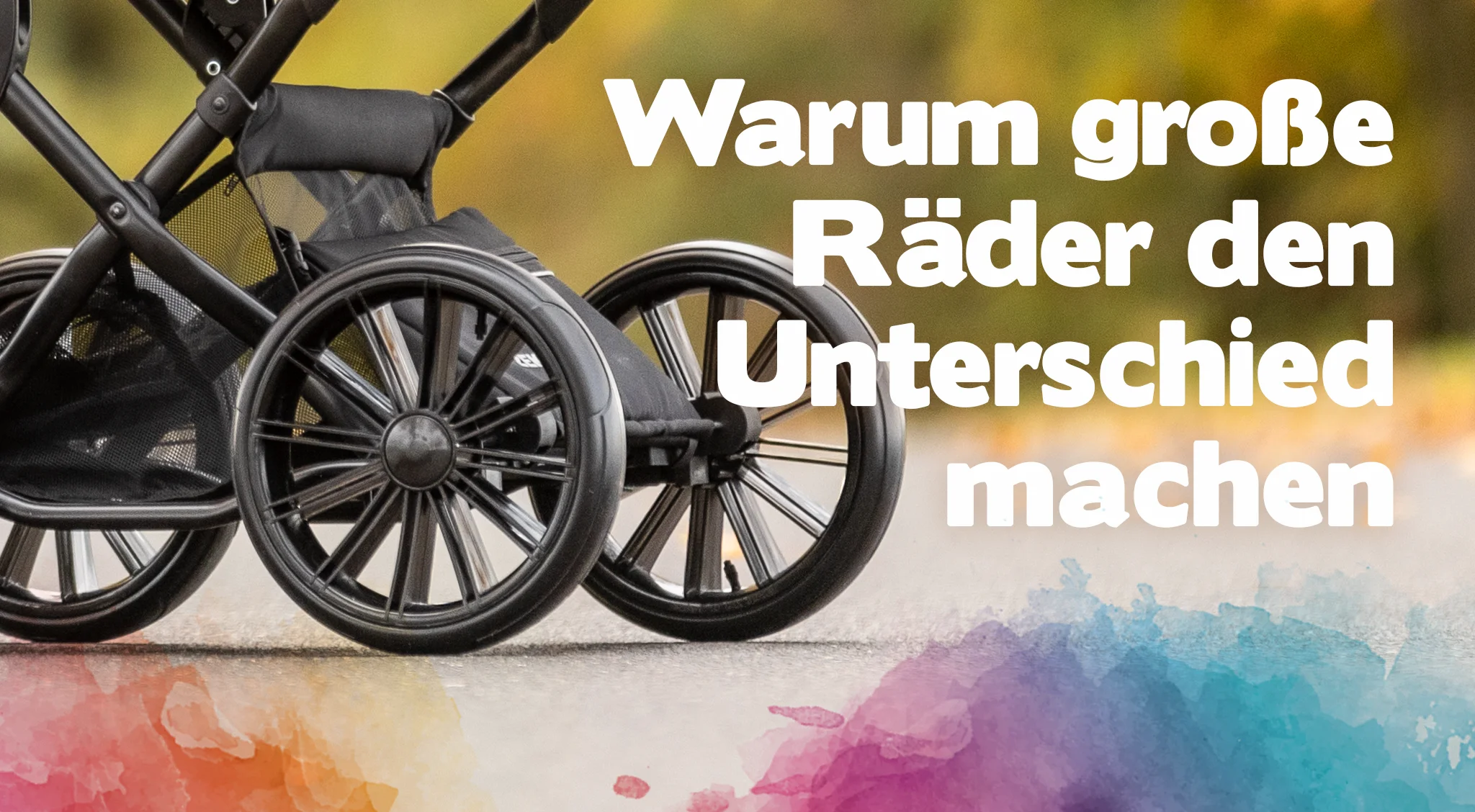 Warum große Räder