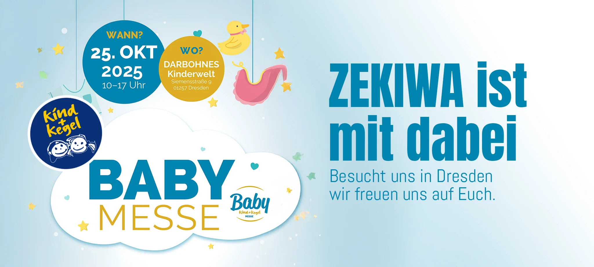 ZEKIWA Babygachgeschäft ist zur Messe in Dresden am 25.10.2025