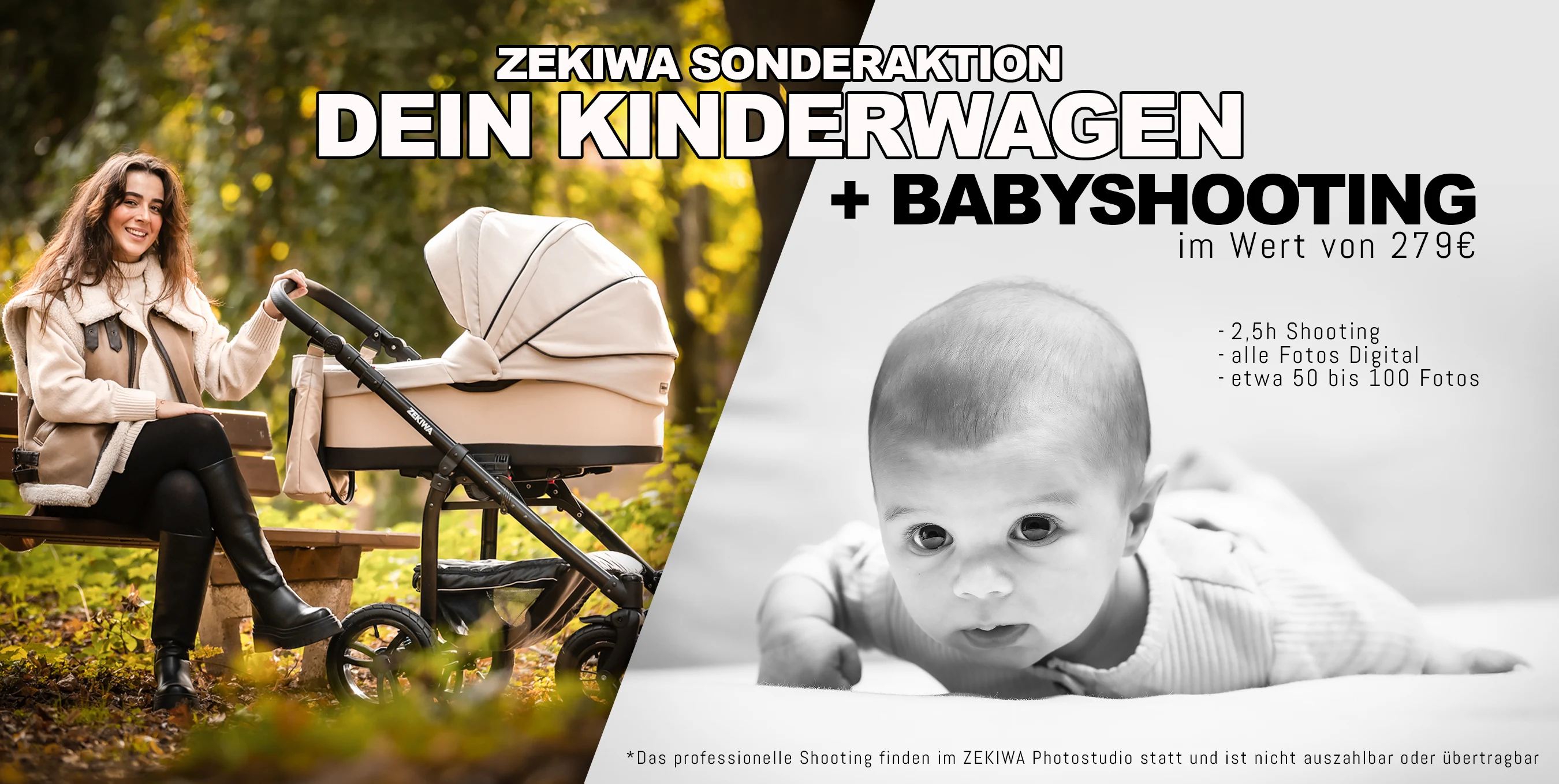 Jetzt ZEKIWA Kinderwagen kaufen und ein Baby-Fotoshooting im Wert von 279 € gratis sichern – 2,5 h Shooting, 50–100 Fotos in Top-Qualität!